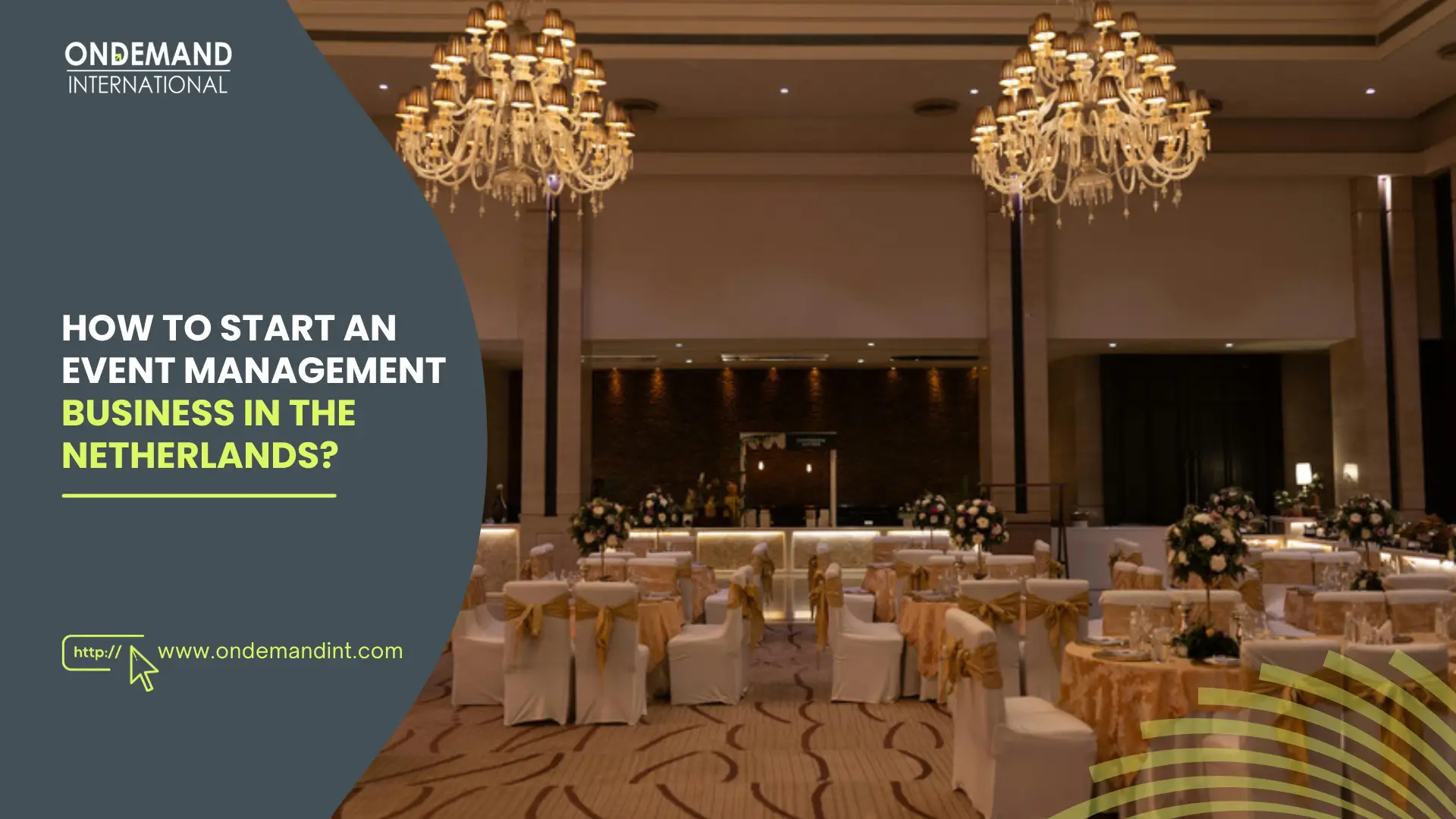 How to Start an Event Management Business in the Netherlands?