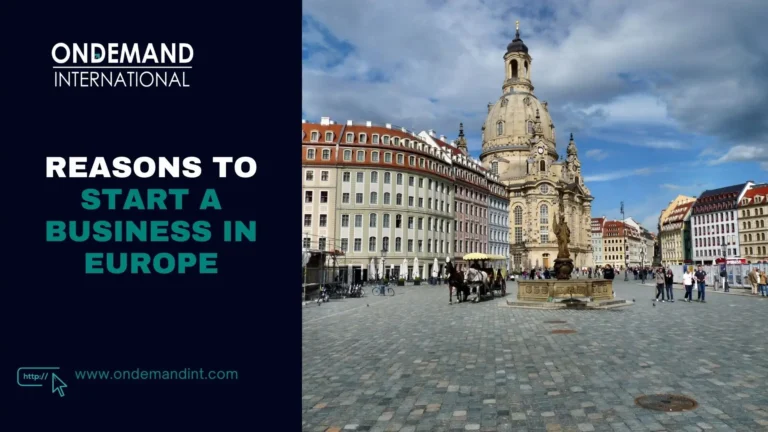 6 Reasons to Start a Business in Europe 3 reasons to start a business in europe