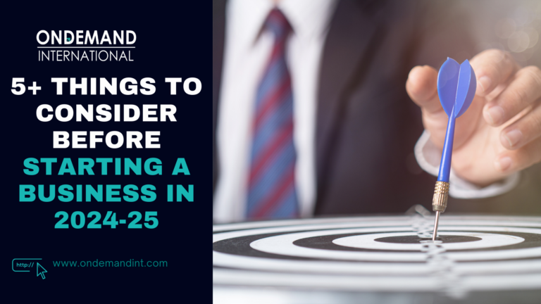5+ Things to Consider Before Starting a Business in 2024-25