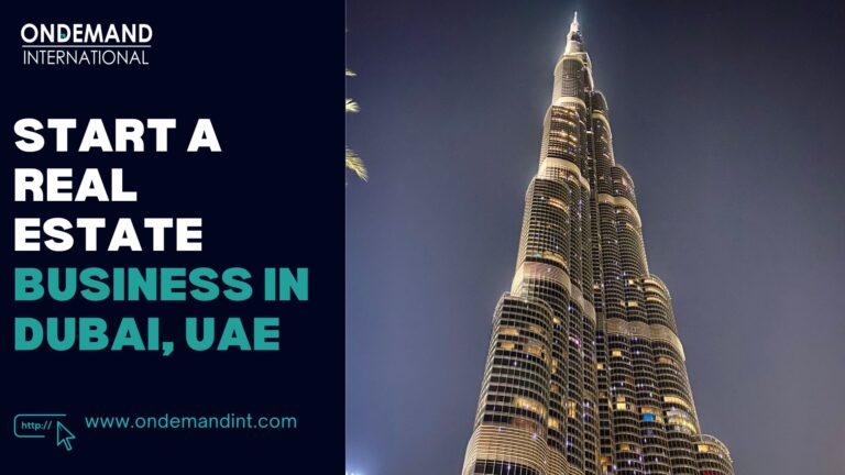Start a Real Estate Business in Dubai