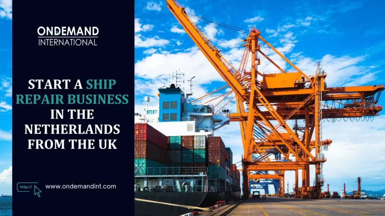 start a ship repair business in the netherlands from the uk