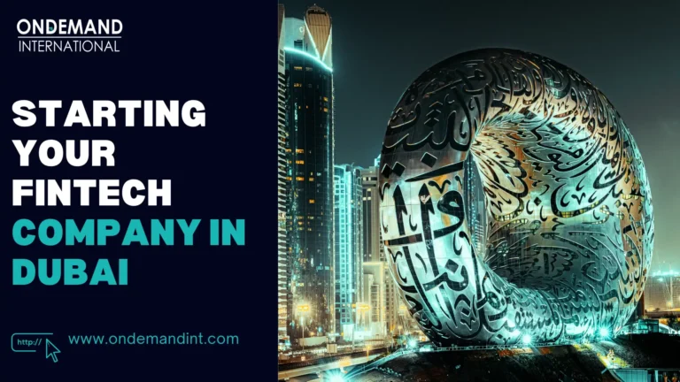 Starting Your Fintech Company in Dubai