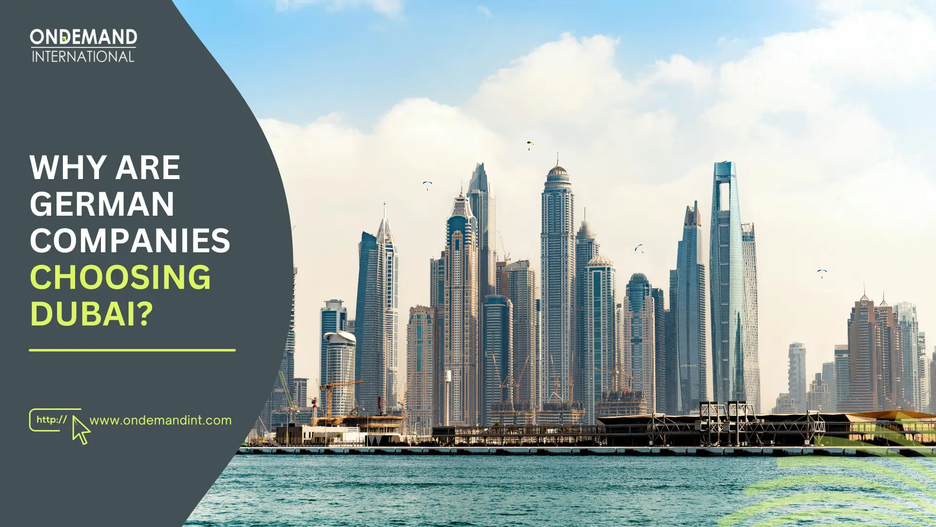 Why are German companies choosing Dubai, UAE for Company Setup in 2026?