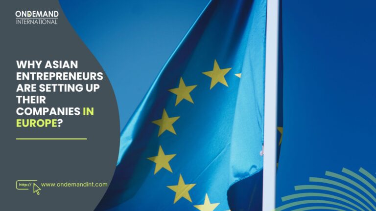 Asian Entrepreneurs Setting up Their Companies in Europe: 8 Reasons 2 why asian entrepreneurs setting up their companies in europe