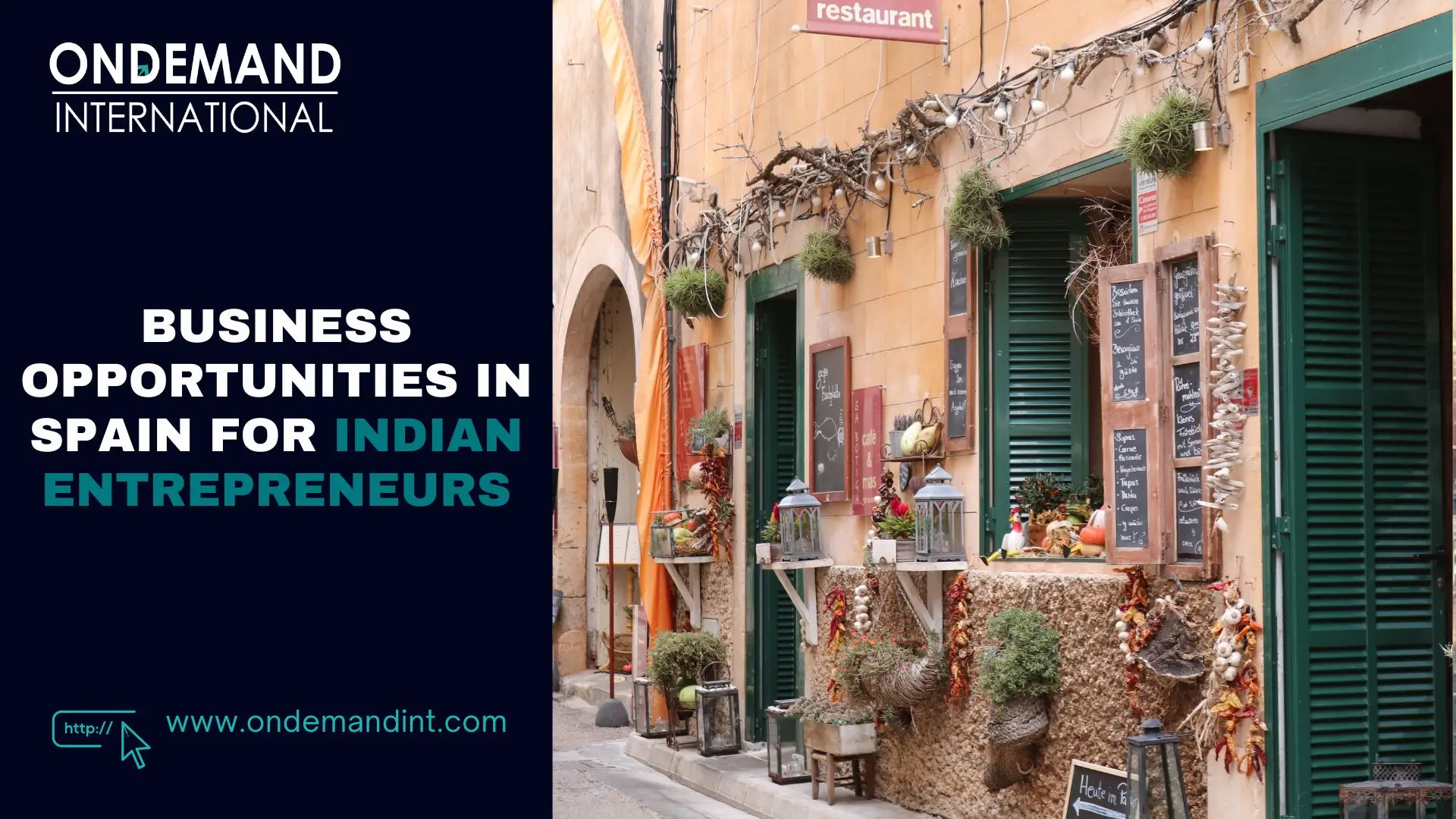 business opportunities in spain for indian entrepreneurs