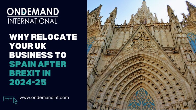 Why Relocate Your UK Business to Spain After Brexit in 2024? 1 UK business to Spain