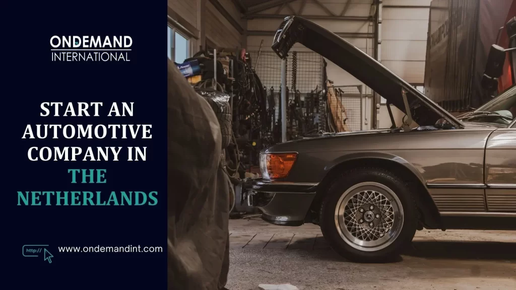 start an automotive company in the netherlands