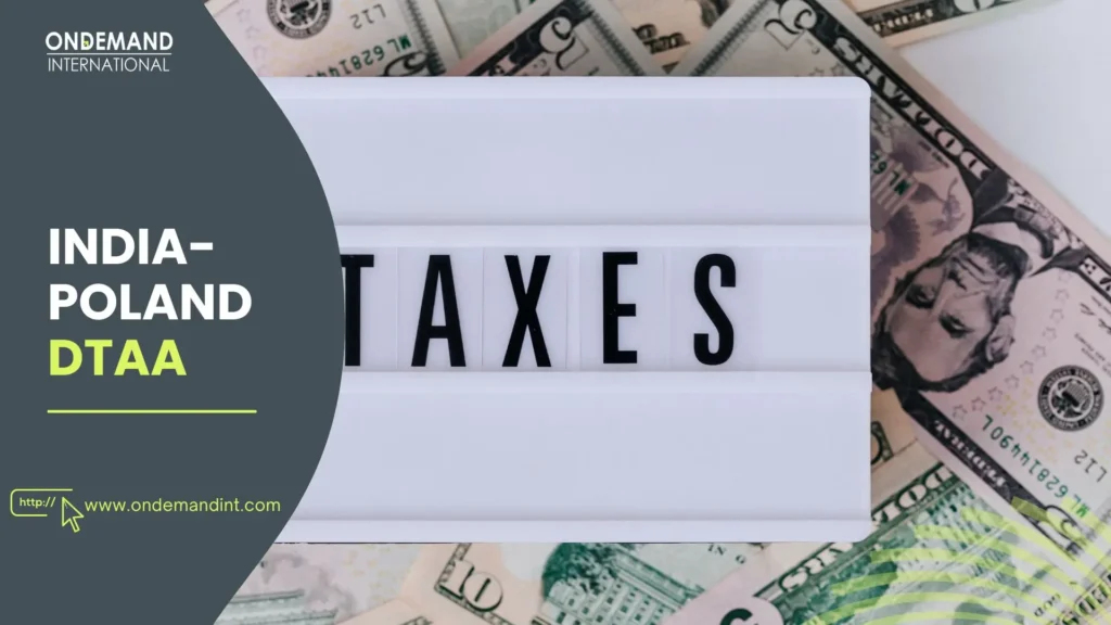 India-Poland DTAA: Key Provisions & Benefits Discussed 1 india-poland dtaa