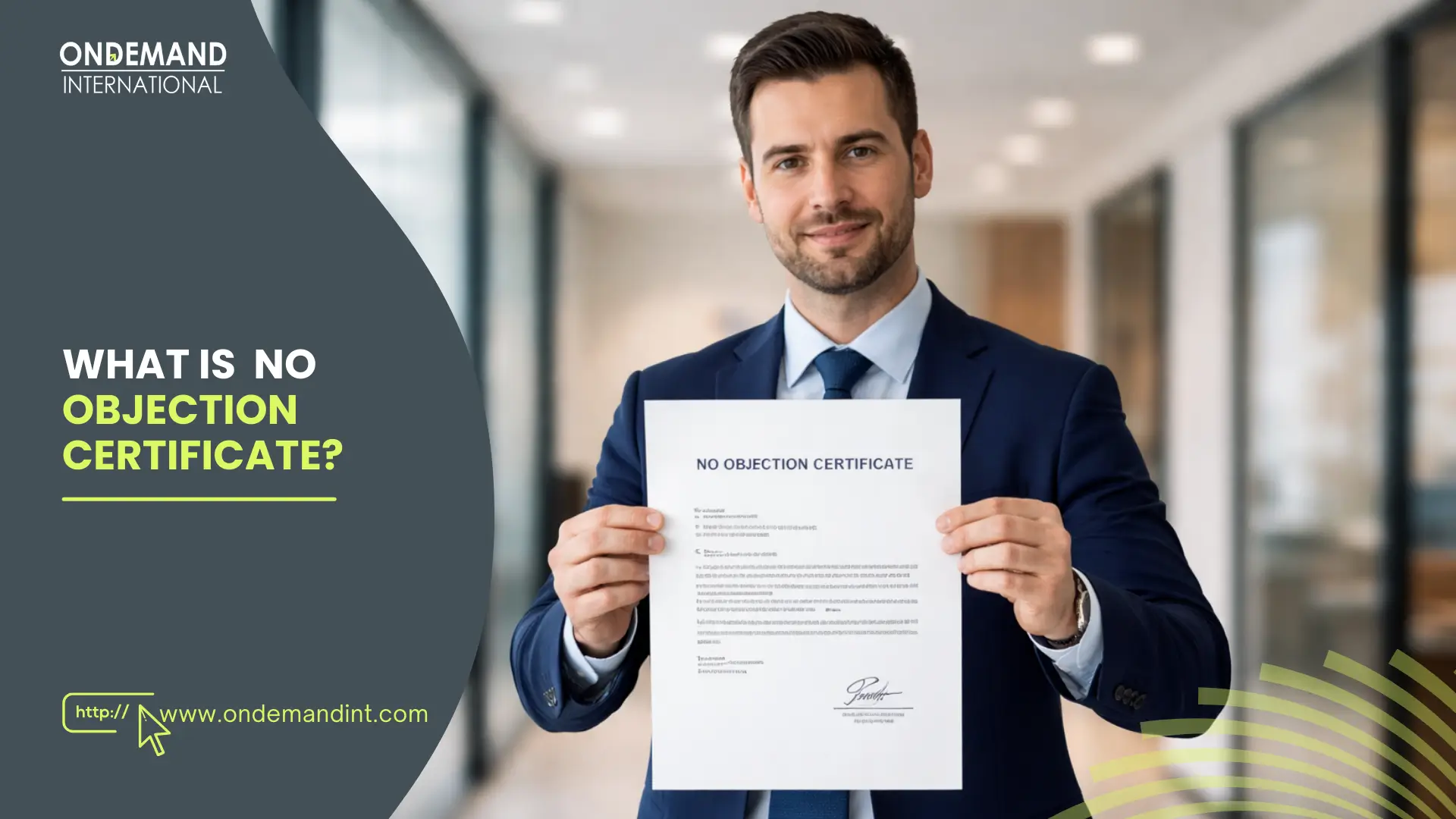 What is a No Objection Certificate?