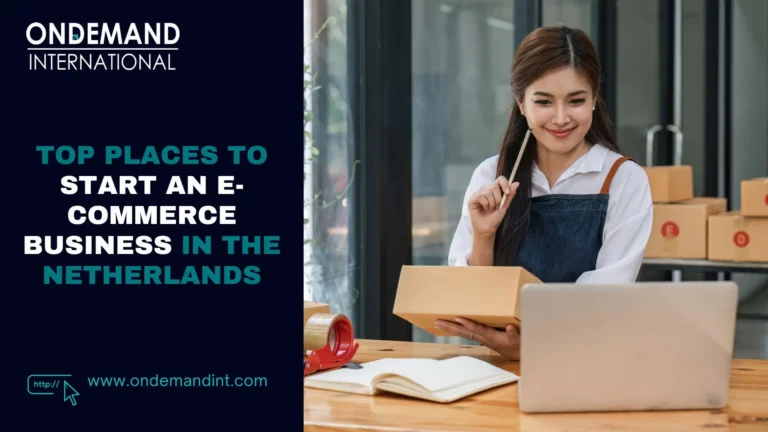 top places to start an e-commerce business in the netherlands