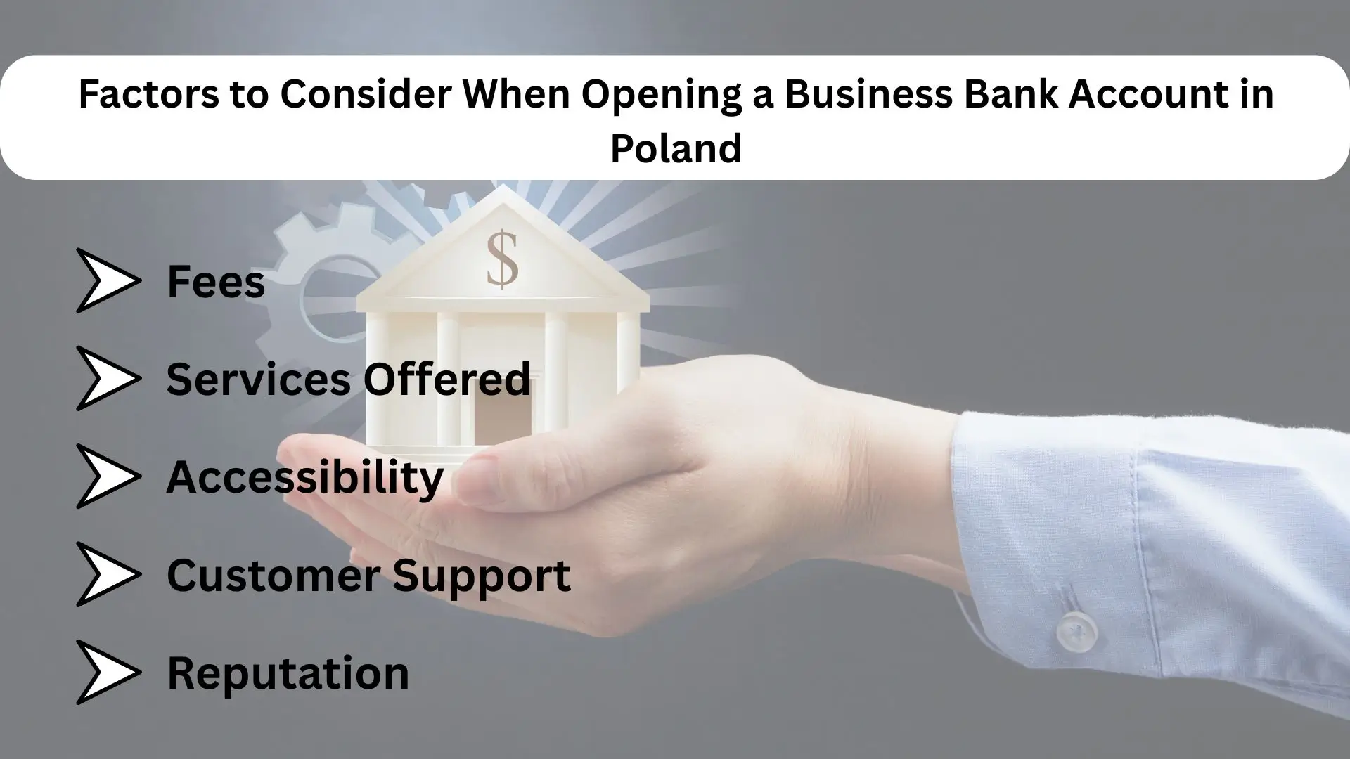 Factors to Consider When Opening a Business Bank Account in Poland