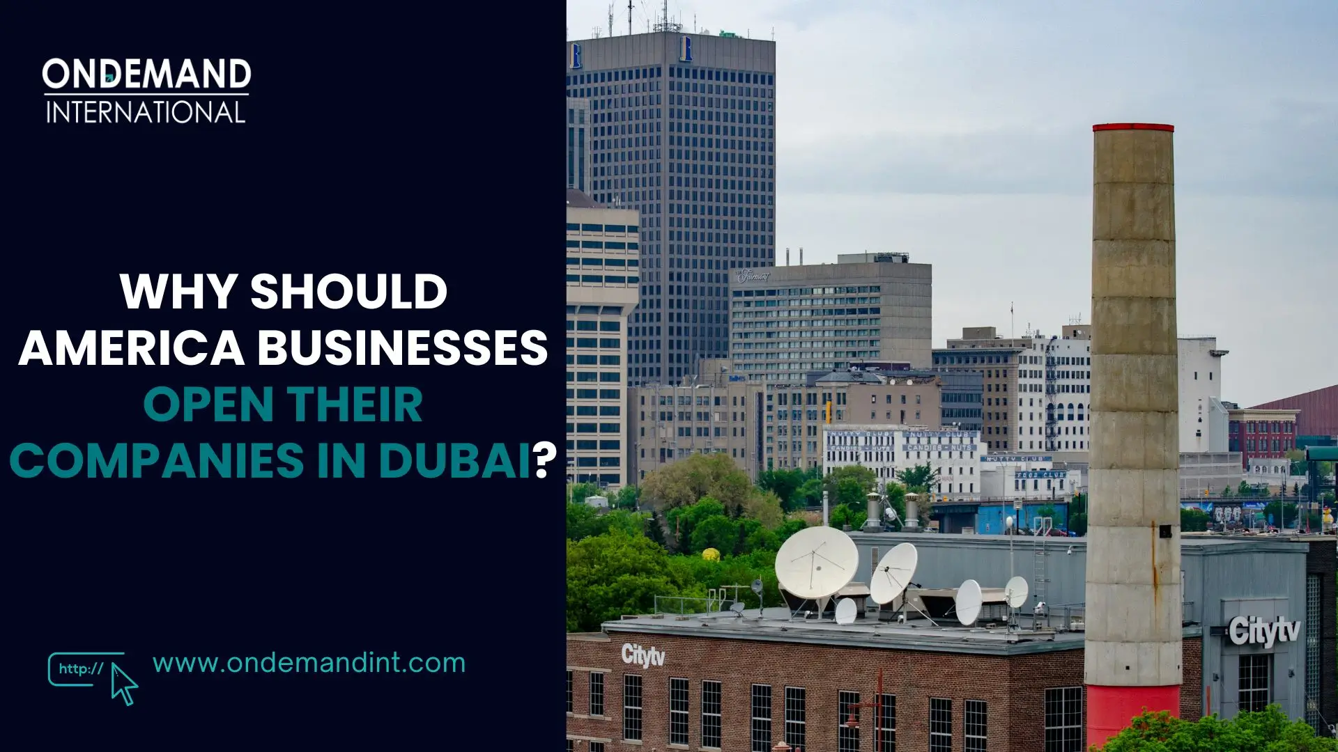 why should american businesses open their companies in dubai