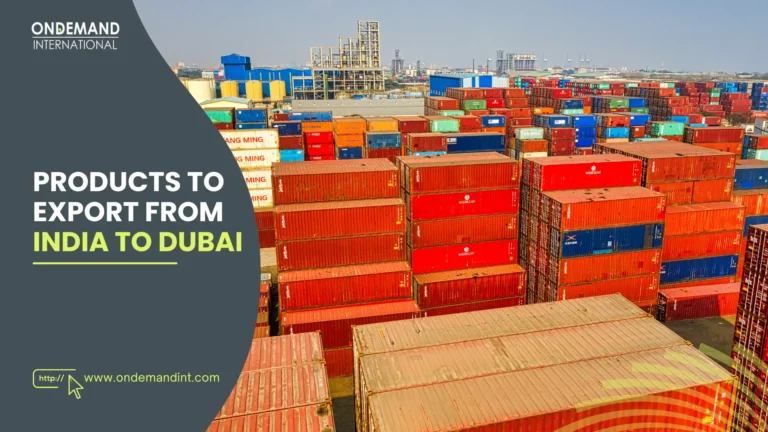 Best Products to Export from India to Dubai, UAE
