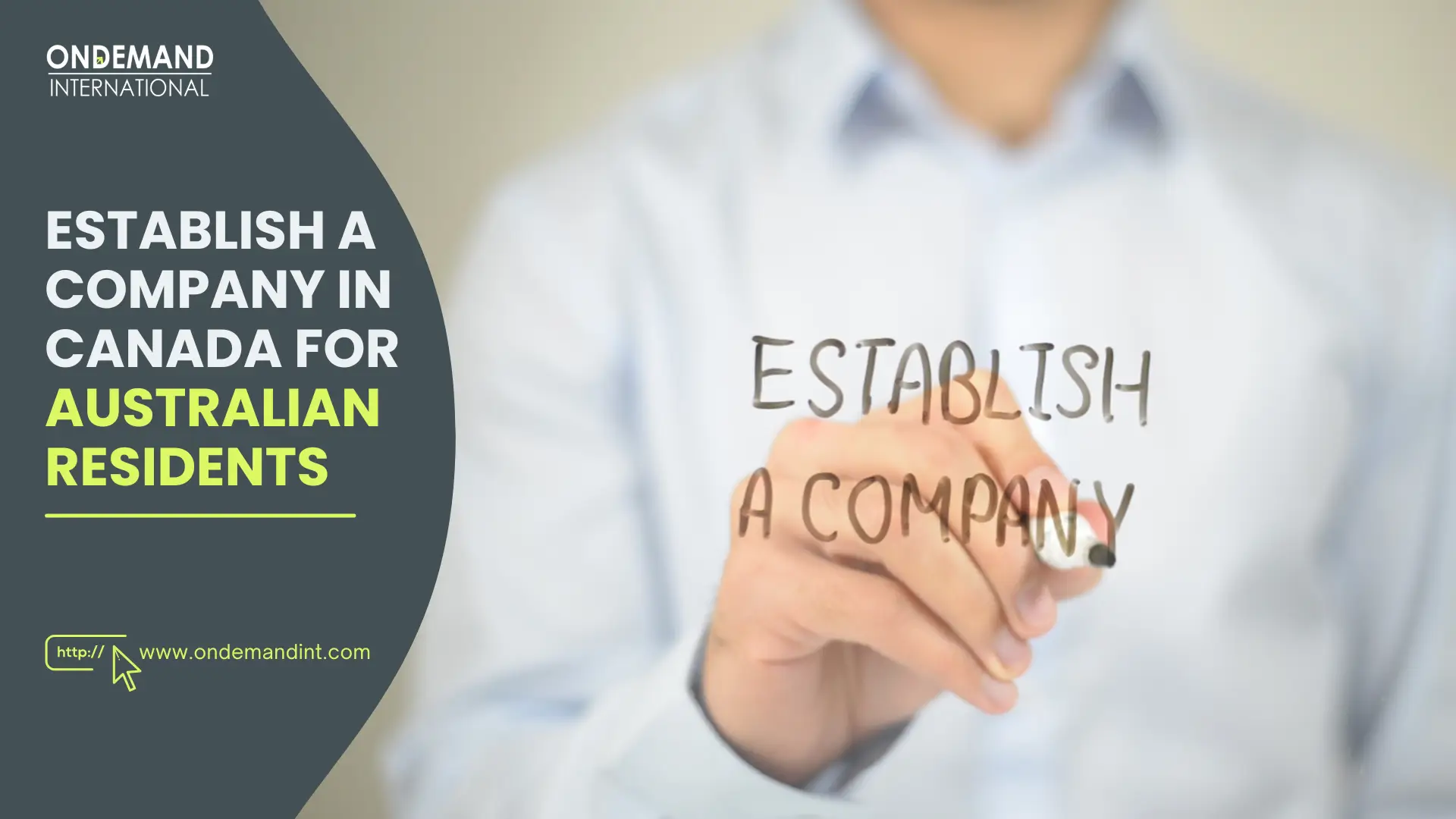 establish a company in canada for australian residents