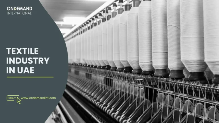 textile industry in UAE is growing through trade, processing, free zones, tax benefits, and strong demand from retail and hospitality