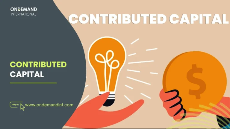 The term Contributed Capital is described as the amount given by the shareholders to the firm for purchasing their stake.