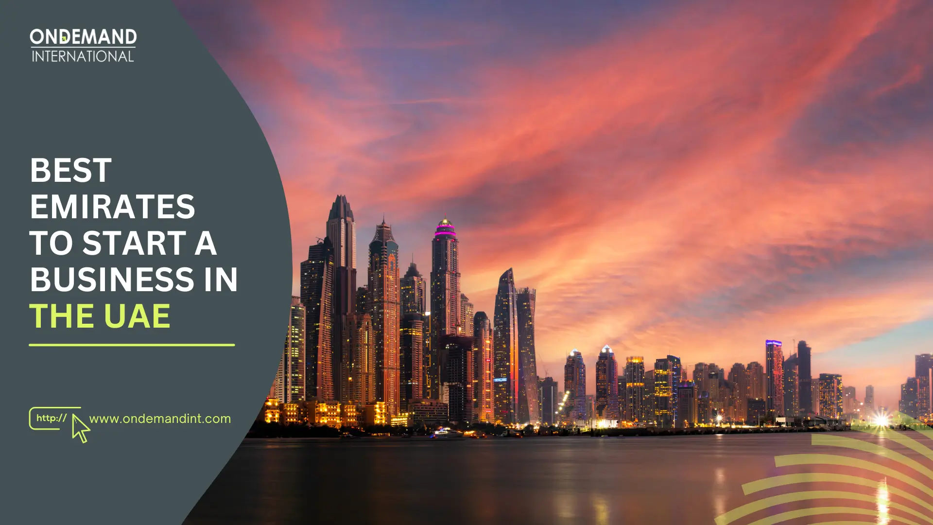 7 Best Emirates to Start a Business in the UAE In 2026