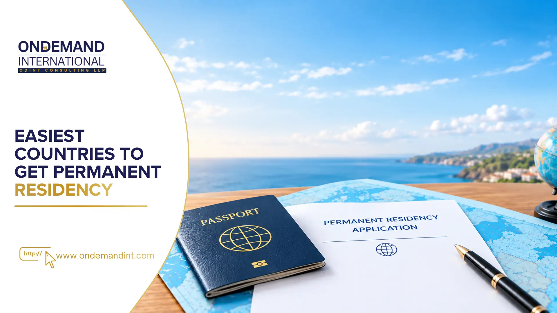 Easiest Countries to Get Permanent Residency