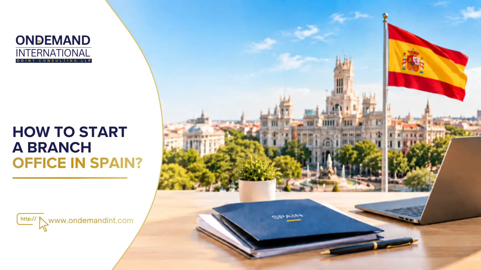 How to Start a Branch Office in Spain